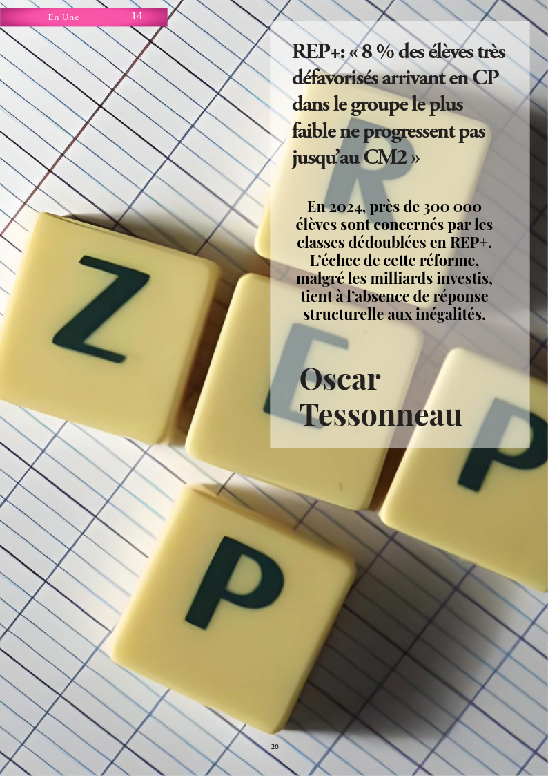 REP+: « 8 % des élèves très défavorisés arrivant en CP dans le groupe le plus faible ne progressent pas jusqu’au CM2 »