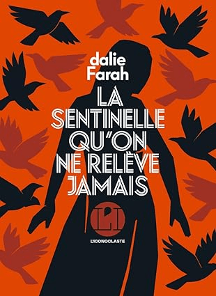 Dalie Darah: L’écriture de soi ou une lecture immersive de l’autisme : La Sentinelle qu’on ne relève jamais. - Rightbrain Magazine store