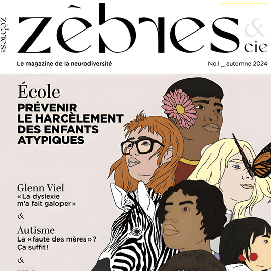 Zèbres & Cie : un pari éditorial audacieux sur la neurodiversité - Rightbrain Magazine store 