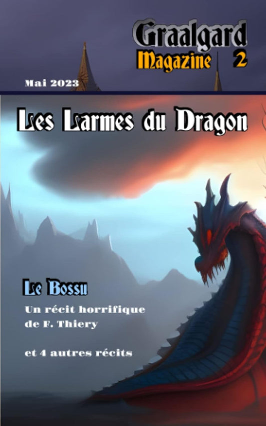 Graalgard-02: Les Larmes du Dragon