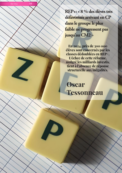 REP+: « 8 % des élèves très défavorisés arrivant en CP dans le groupe le plus faible ne progressent pas jusqu’au CM2 »
