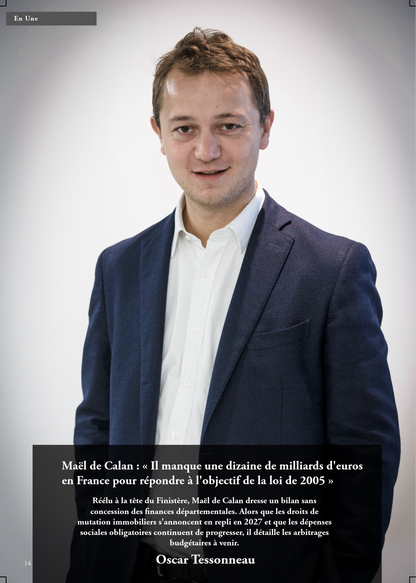 Maël de Calan : « Il manque 10 milliards d'euros pour le handicap » — N°138