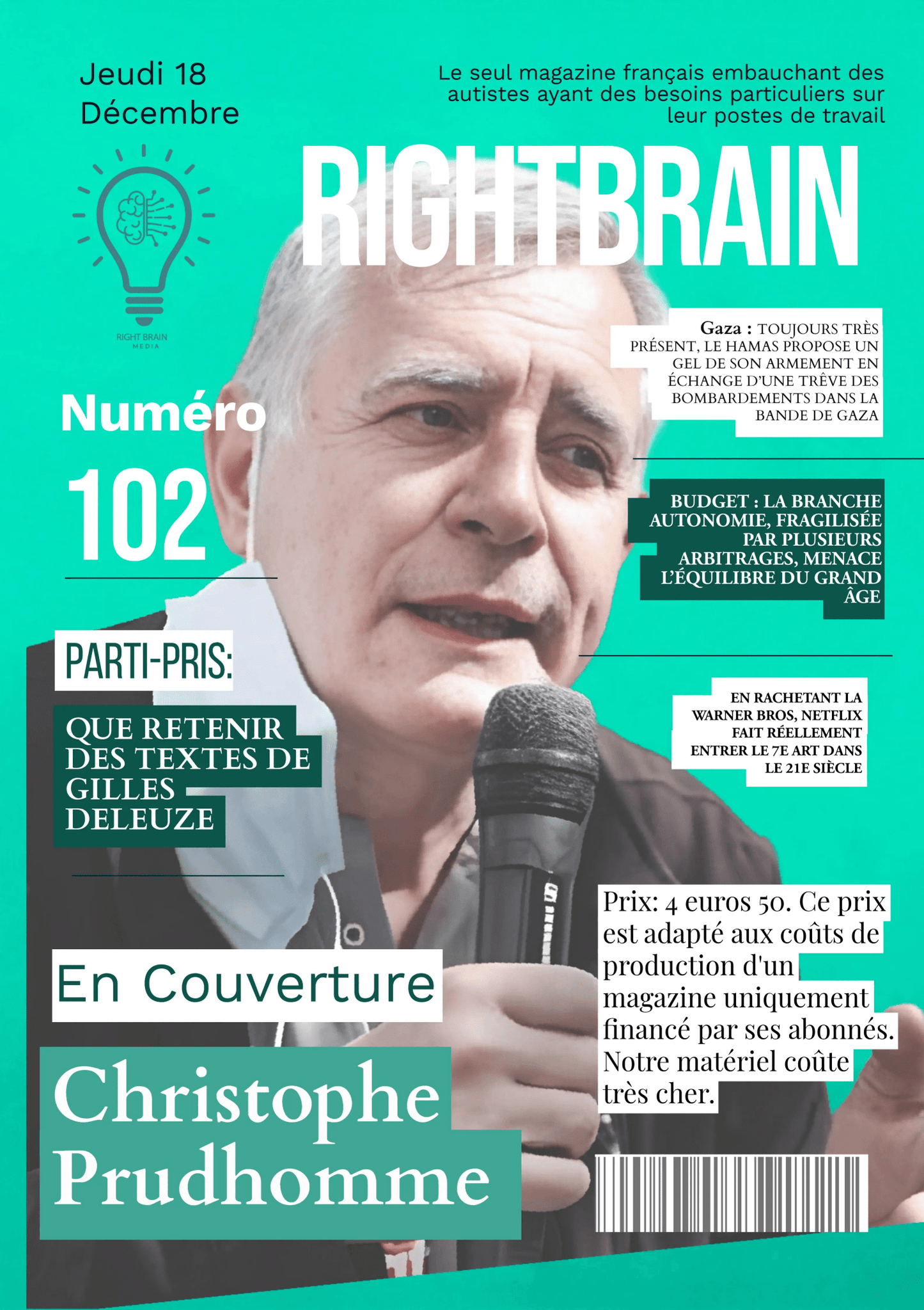 En couverture du numéro 101, le Dr Christophe Prudhomme - Rightbrain Magazine store