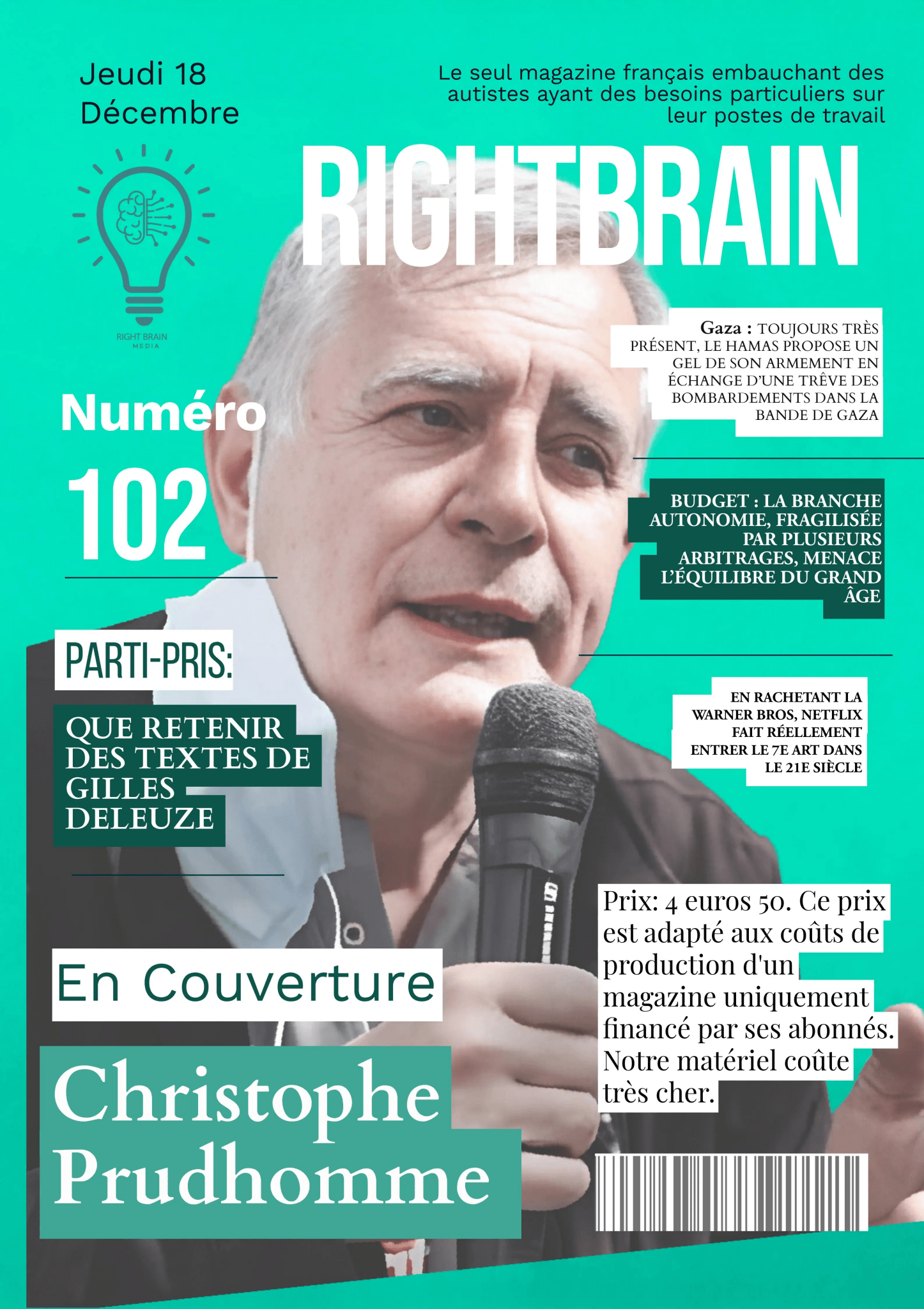En couverture du numéro 101, le Dr Christophe Prudhomme - Rightbrain Magazine store