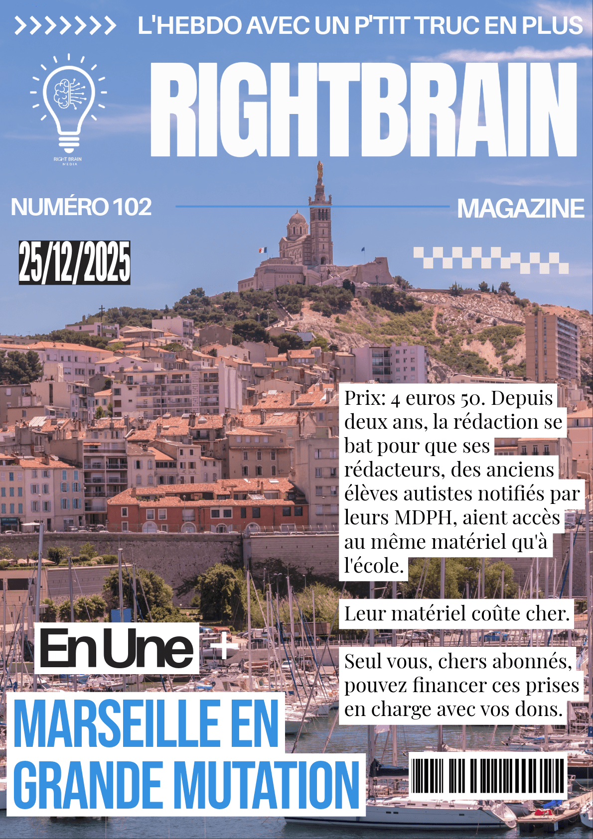 Numéro 102: Marseille en pleine mutation - Rightbrain Magazine store